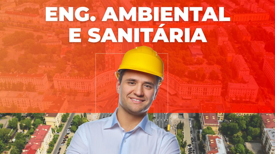 ENGENHARIA AMBIENTAL E SANITÁRIA