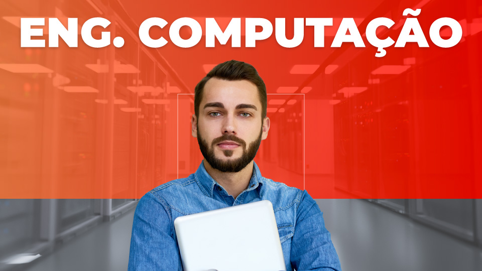 ENGENHARIA DA COMPUTAÇÃO